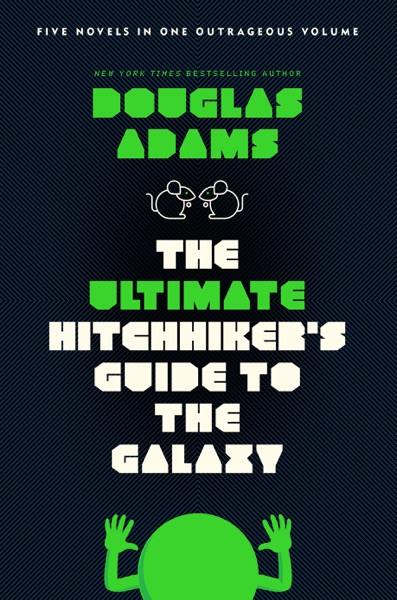 Cover of The Ultimate Hitchhiker's Guide to the Galaxy